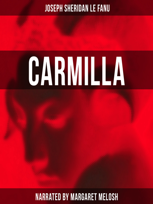 Title details for Carmilla by Joseph Sheridan Le Fanu - Wait list